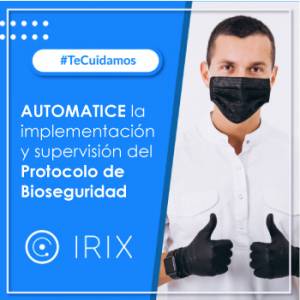 IRIX App Supervisión Protocolo Bioseguridad